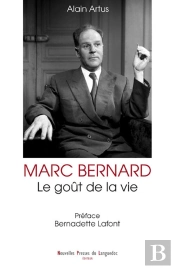 Marc Bernard Le Gout De La Vie