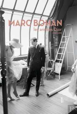 Bertrand.pt - Marc Bohan : Les Années Dior