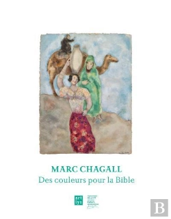 Bertrand.pt - Marc Chagall, Des Couleurs Pour La Bible