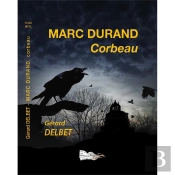 Marc Durand : Corbeau