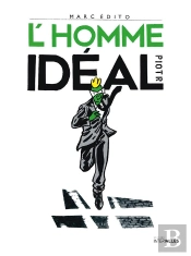 Marc Editio, L'Homme Idéal