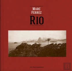 Bertrand.pt - Marc Ferrez / Robert Polidori