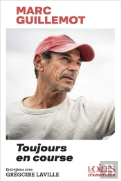 Marc Guillemot : Toujours En Course