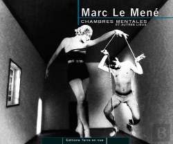 Bertrand.pt - Marc Le Mene. Chambres Mentales Et Autres Lieux