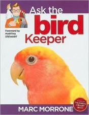 Marc Morrone'S Ask The Bird Keeper