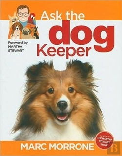 Bertrand.pt - Marc Morrone'S Ask The Dog Keeper