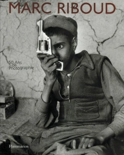 Bertrand.pt - Marc Riboud ; Cinquante Ans De Photographie