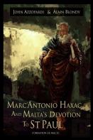 Marc'Antonio Haxac And Malta'S Devotion To St. Paul