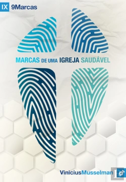 Bertrand.pt - Marcas De Uma Igreja Saudável | Aluno