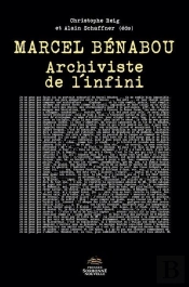 Marcel Bénabou. Archiviste De L'Infini
