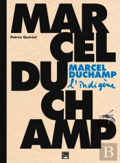 Marcel Duchamp, L'Indigène