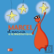 Marcel El Marcià A La Mediterrània