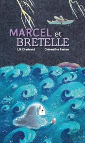 Marcel Et Bretelle