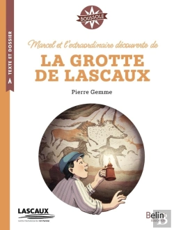 Bertrand.pt - Marcel Et L'Extraordinaire Découverte De La Grotte De Lascaux