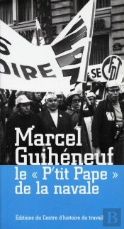 Marcel Guiheneuf (Le P'Tit Pape De La Navale)