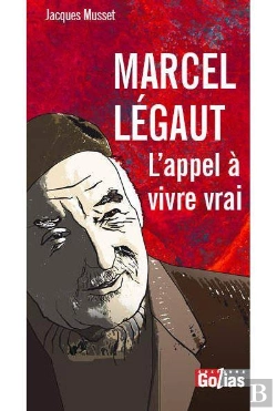 Bertrand.pt - Marcel Legaut : L'Appel À Vivre