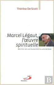 Marcel Légaut, L'Oeuvre Spirituelle