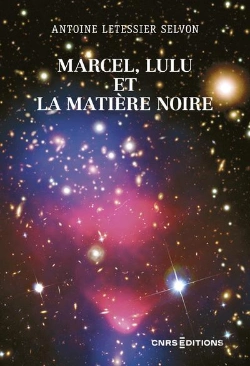 Bertrand.pt - Marcel, Lulu Et La Matière Noire