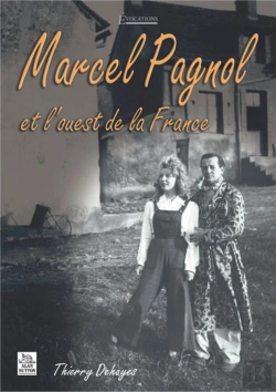 Bertrand.pt - Marcel Pagnol Et L'Ouest De La France