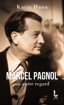 Bertrand.pt - Marcel Pagnol, Un Autre Regard