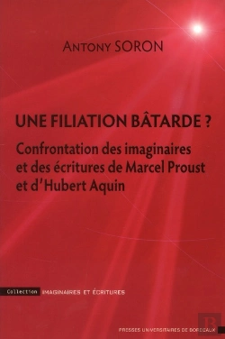 Bertrand.pt - Marcel Proust Et Hubert Aquin Des Imaginaires Inconciliables