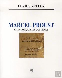 Bertrand.pt - Marcel Proust ; La Fabrique De Combray