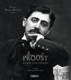 Marcel Proust L'Arche Et La Colombe
