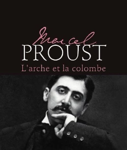 Bertrand.pt - Marcel Proust - L'Arche Et La Colombe - Nouvelle Edition