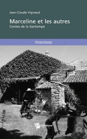 Marceline Et Les Autres ; Contes De La Gartempe