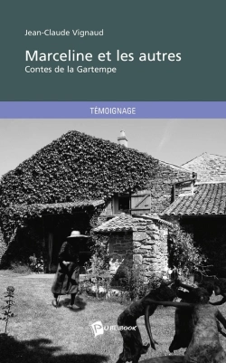 Bertrand.pt - Marceline Et Les Autres ; Contes De La Gartempe
