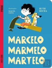 Marcelo, Marmelo, Martelo