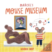 Marcel'S Mouse Museum