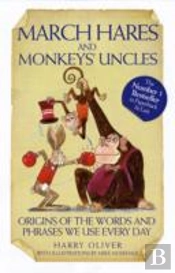 March Hares And Monkeys' Uncles