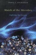 March Of The Microbes