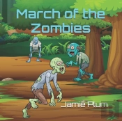 March Of The Zombies