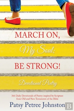 Bertrand.pt - March On, My Soul; Be Strong!