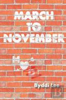 March To November