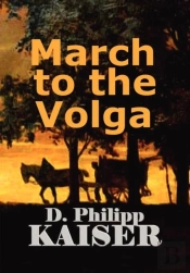 March To The Volga