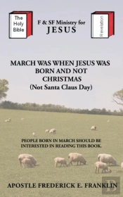 March Was When Jesus Was Born And Not Christmas