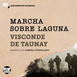 Bertrand.pt - Marcha Sobre Laguna: Trechos Selecionados De 
