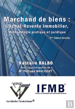 Bertrand.pt - Marchand De Biens : L'Achat-Revente Immobilier, Méthodologie Pratique Et Juridique (2e Édition)