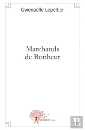Marchands De Bonheur