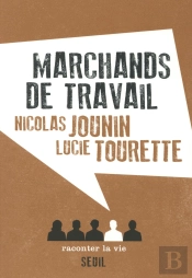 Marchands De Travail