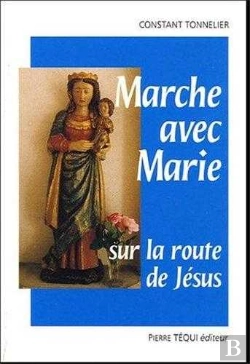 Bertrand.pt - Marche Avec Marie Sur La Route De Jésus