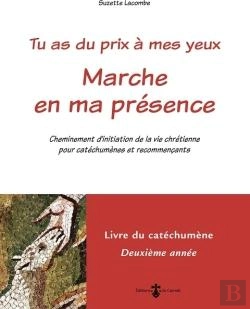 Bertrand.pt - Marche En Ma Présence : Livre Catéchumène 2e Année (Livre Rouge) ; Cheminement D'Initiation De La Vie Chrétienne Pour Catéchumènes Et Recommençants