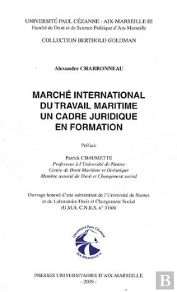 Bertrand.pt - Marché International Du Travail Maritime ; Un Cadre Juridique En Formation