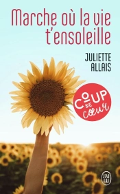 Marche Ou La Vie T'Ensoleille