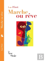 Marche Ou Rêve