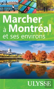 Marcher A Montreal Et Ses Environs