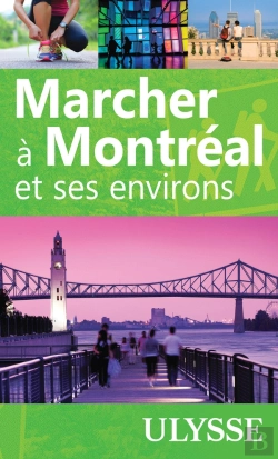Bertrand.pt - Marcher À Montréal Et Ses Environs